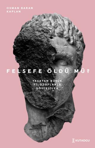 Felsefe Öldü mü?