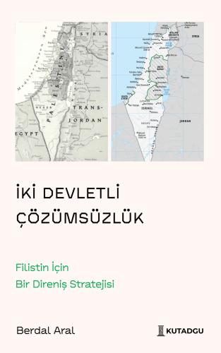 İki Devletli Çözümsüzlük